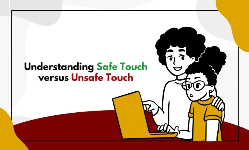 Understanding Safe Touch versus Unsafe Touch