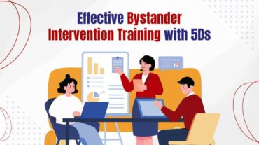 Effective Bystander Intervention Training with 5Ds 