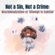 Not a Sin, Not a Crime